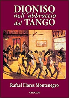 Copertina libro - Dioniso nell abbraccio del Tango